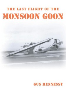 The Last Flight of the Monsoon Goon